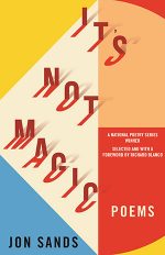 It&rsquo;s Not Magic by Jon Sands
